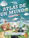 ATLAS DE UN MUNDO FASCINANTE