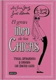 El Gran Libro de las Chicas. La Banda de Zoé