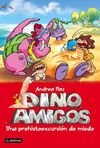 DINOAMIGOS. 8: UNA PREHISTOEXCURSIÓN DE MIEDO