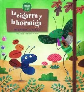 La Cigarra y la Hormiga