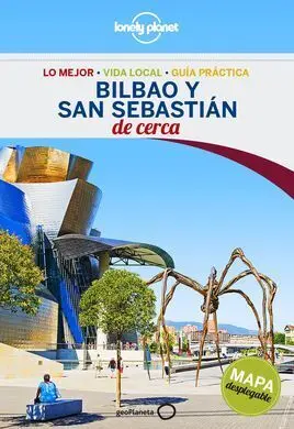 Bilbao y San Sebastián de Cerca 1