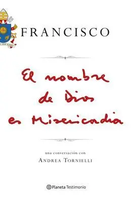 El Nombre de Dios Es Misericordia