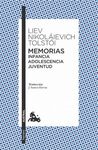 MEMORIAS: INFANCIA. ADOLESCENCIA. JUVENTUD