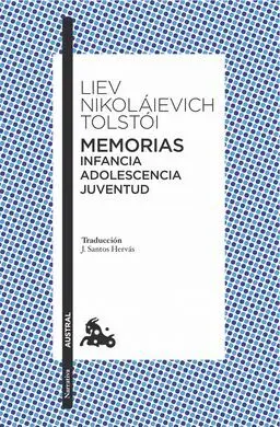 Memorias: Infancia. Adolescencia. Juventud
