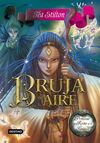 PRINCESAS DEL REINO DE LA FANTASÍA. 12: BRUJA DEL AIRE