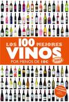 LOS 100 MEJORES VINOS POR MENOS DE 10 EUROS (2017)