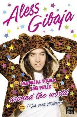 Manual para Ser Feliz Around The World