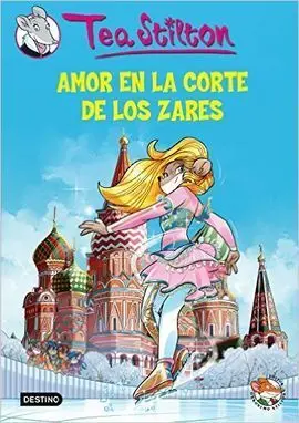 Tea Stilton. 21: Amor en la Corte de los Zares (Pack Estuche)