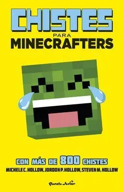Minecraft. Chistes para Minecrafters