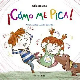 ¡Cómo me Pica!