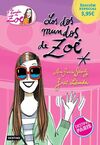 LA BANDA DE ZOÉ. 1: LOS DOS MUNDOS DE ZOE (PACK MALETA)