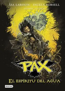 Pax. 6: el Espíritu del Agua
