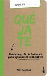 QUÉJATE
