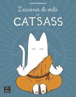 Lecciones de Vida por Catsass