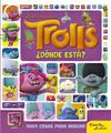 TROLLS. ¿DÓNDE ESTÁ?