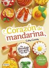 THE CHOCOLATE BOX GIRLS. 3: CORAZÓN DE MANDARINA