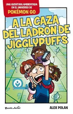Pokemon Go. A la Caza del Ladron de Jigglypuff
