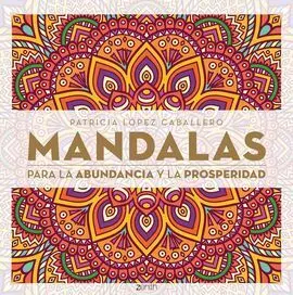 Mandalas para la Abudancia y la Prosperidad
