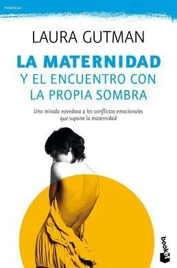 La Maternidad y el Encuentro con la Propia Sombra