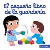 EL PEQUEÑO LIBRO DE LA GUARDERIA