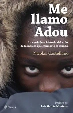 Me Llamo Adou. El Niño de la Maleta