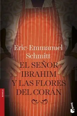 El Señor Ibrahim y las Flores del Coran