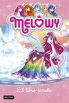 MELOWY. 6: EL LIBRO SECRETO