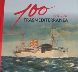Trasmediterránea 100 Años