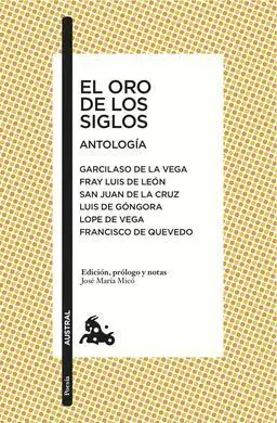 El Oro de los Siglos. Antologia