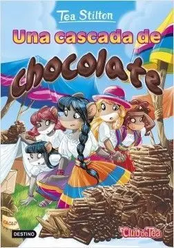 Tea Stilton. 19: una Cascada de Chocolate