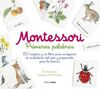 MONTESSORI. KIT. PRIMERAS PALABRAS