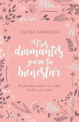 Tres Diamantes para tu Bienestar