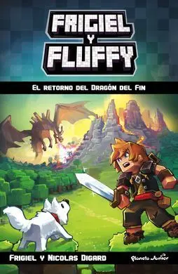 Minecraft. Frigiel y Fluffy. Novela