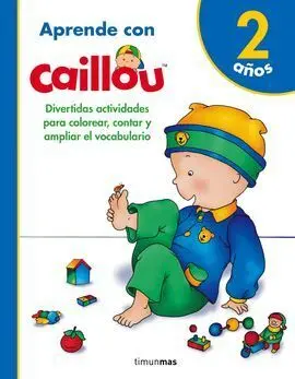 Aprende con Caillou - 2 Años