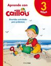 APRENDE CON CAILLOU - 3 AÑOS