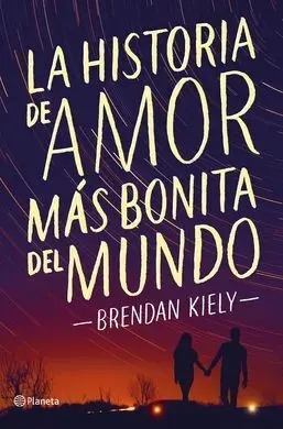 La Historia de Amor Más Bonita del Mundo