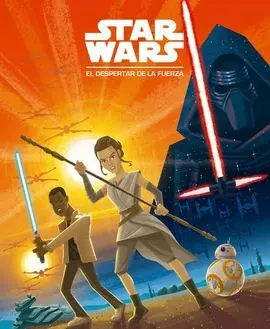 Star Wars. El Despertar de la Fuerza
