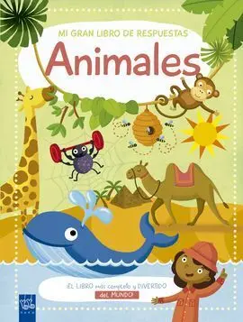Mi Gran Libro de Respuestas. Animales