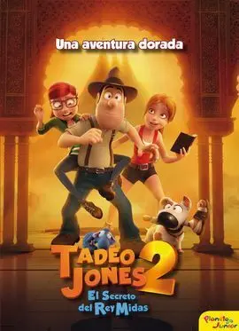Tadeo Jones 2. Una Aventura Dorada