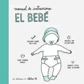 Manual de Instrucciones: el Bebe