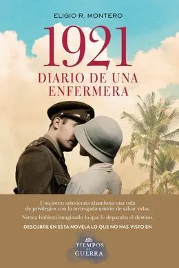 1921, Diario de una Enfermera