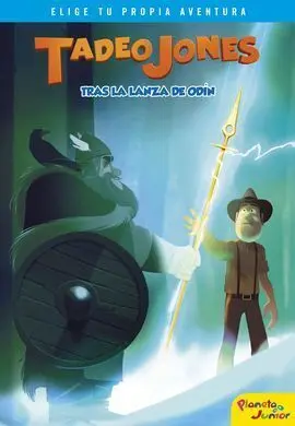 Tadeo Jones Tras la Lanza de Odín