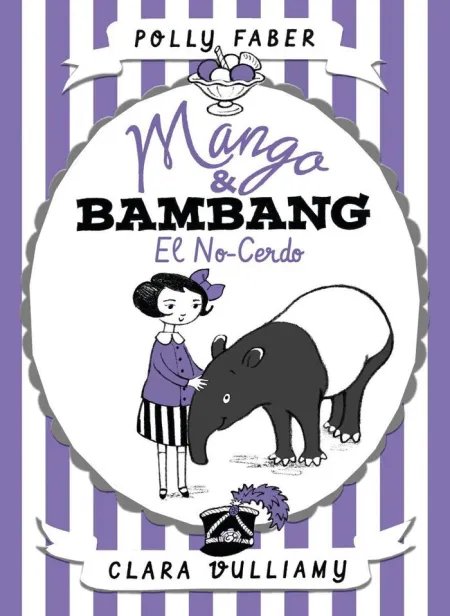 Mango & Bambang 1. El No-Cerdo
