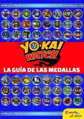 Yo-Kai Watch. La Guia de las Medallas