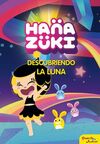 HANAZUKI. DESCUBRIENDO LA LUNA