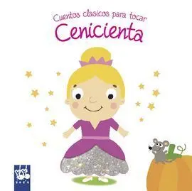 La Cenicienta - Cenicienta Cuentos Clásicos para Tocar