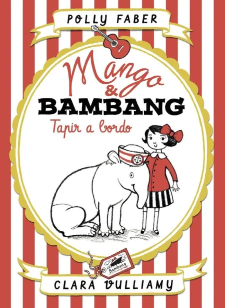 Mango & Bambang 2. Tapir a Bordo