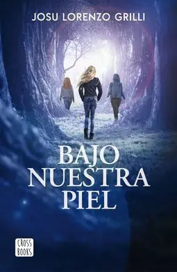 Bajo nuestra Piel