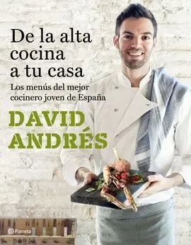 De la Alta Cocina a tu Casa
