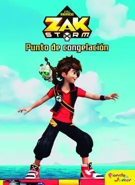 Zak Storm. Punto de Congelacion. Cuento